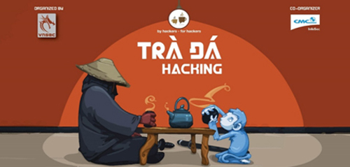 Trà đá Hacking – đại hội dành riêng cho giới nghiên cứu bảo mật Việt Nam