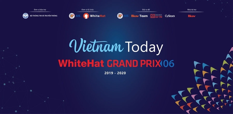 Đội thi của Việt Nam nằm trong Top 5 vòng Sơ khảo cuộc thi An toàn không gian mạng toàn cầu năm 2020