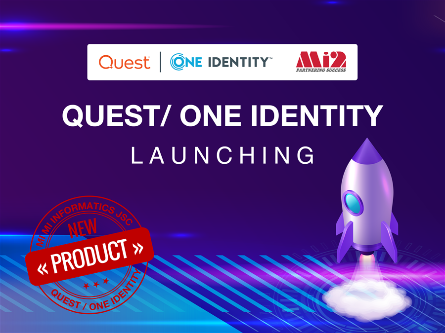 Mi2 chính thức phân phối sản phẩm của Quest/One Identity 