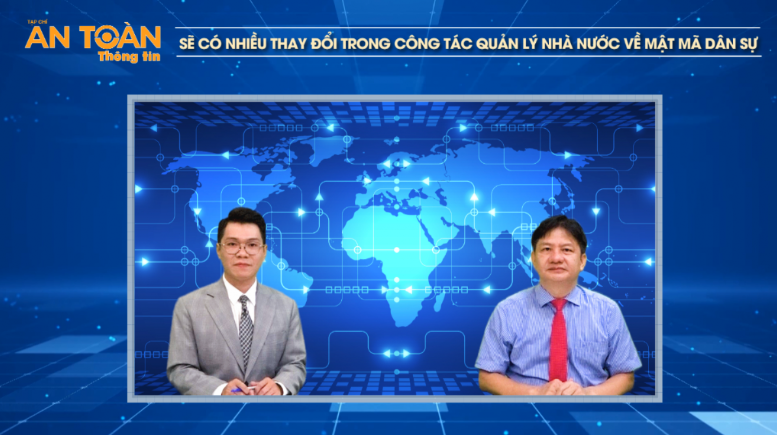 Tọa đàm “Sẽ có nhiều thay đổi trong công tác Quản lý nhà nước về mật mã dân sự?”