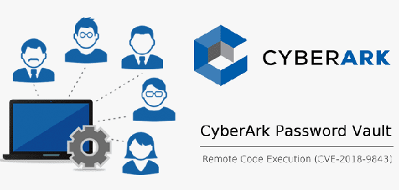 Lỗ hổng thực thi code nghiêm trọng trên ứng dụng CyberArk Enterprise Password
