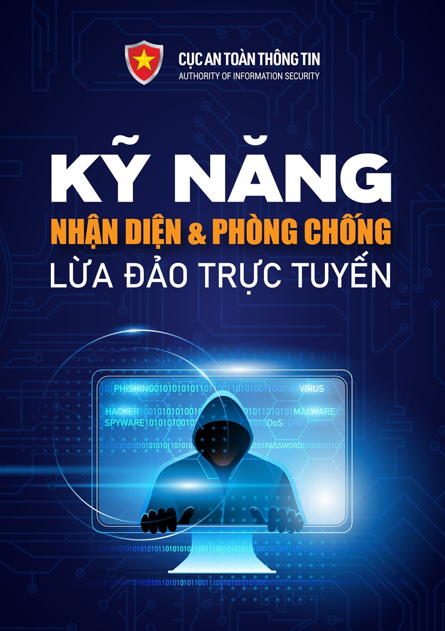 Cục An toàn thông tin phát động chiến dịch “Kỹ năng nhận diện và phòng chống lừa đảo trực tuyến”