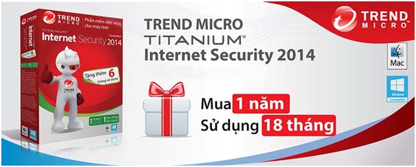 TrendMicro tặng thêm 6 tháng sử dụng cho Titanium Internet Security 2014