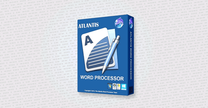 3 lỗi mã thực thi được phát hiện trong phần mềm xử lý văn bản Atlantis