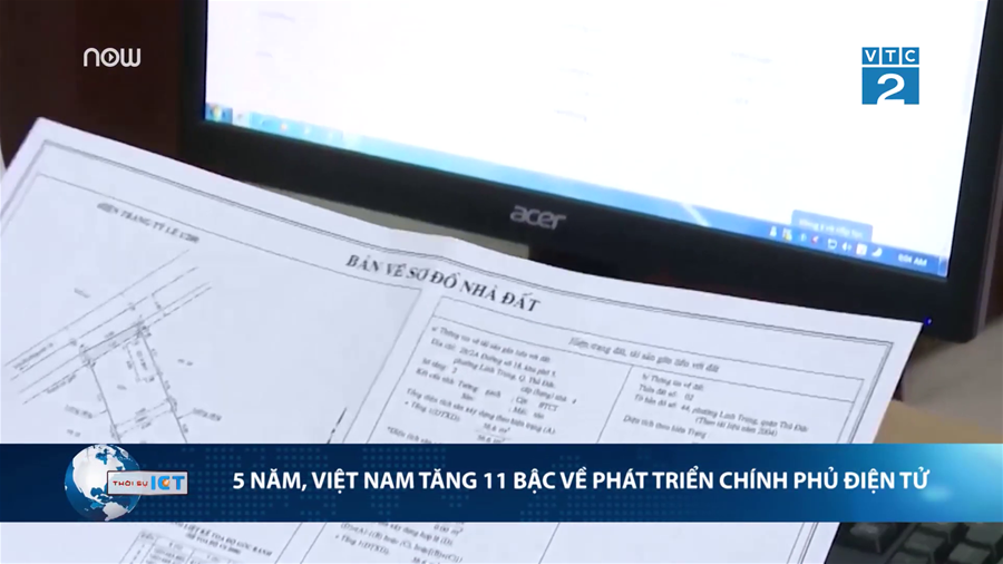 Chính phủ điện tử Việt Nam tăng 11 bậc sau 5 năm